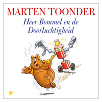 Heer Bommel en de Doorluchtigheid - Marten Toonder