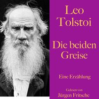 Die beiden Greise - Leo Tolstoi