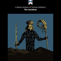 A Macat Analysis of Thomas Hobbes's Leviathan - Jeremy Kleidosty, Ian Jackson