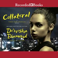 Collateral - De'Nesha Diamond