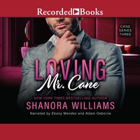 Loving Mr. Cane - Shanora Williams