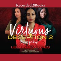 Virtuous Deception 2: Playing for Keeps - Leiann B. Wrytes