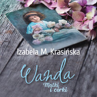 Wanda - Izabela M. Krasińska