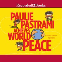 Paulie Pastrami Achieves World Peace - James Proimos