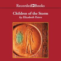 Children of the Storm - Elizabeth Peters