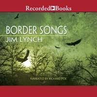 Border Songs - Jim Lynch