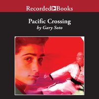 Pacific Crossing - Gary Soto