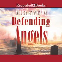 Defending Angels - Mary Stanton