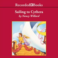 Sailing to Cythera - Nancy Willard