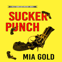 Sucker Punch - Mia Gold