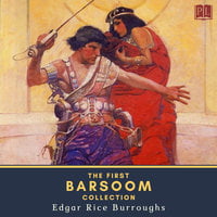 The First Barsoom Collection - Edgar Rice Burroughs