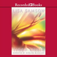 Tiger Lillie - Lisa Samson