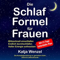 Die Schlaf-Formel für Frauen - Katja Wenzel