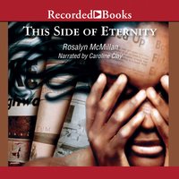 This Side of Eternity - Rosalyn McMillan