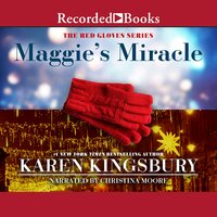 Maggie's Miracle - Karen Kingsbury