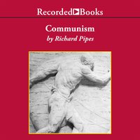 Communism: A History - Richard Pipes