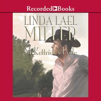McKettrick's Pride - Linda Lael Miller