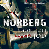 Sagan om Svitjod - U M Norberg