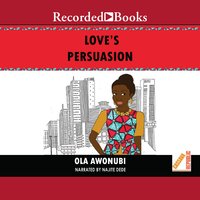 Love's Persuasion - Ola Awonubi