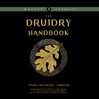 The Druidry Handbook - John Michael Greer