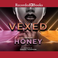 Vexed - Honey Honey