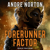 The Forerunner Factor - Andre Norton