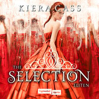 The Selection 2 - Eliten - Kiera Cass
