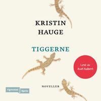 Tiggerne - Kristin Hauge
