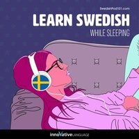 Learn Swedish While Sleeping - Innovative Language Learning