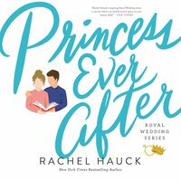Princess Ever After - Rachel Hauck