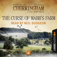 The Curse of Mabb's Farm - Cherringham - A Cosy Crime Series: Mystery Shorts 6 (Unabridged)