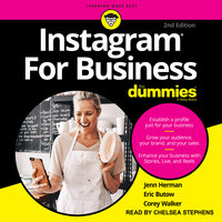 Instagram for Business for Dummies: 2nd Edition - Eric Butow, Jenn Herman, Corey Walker