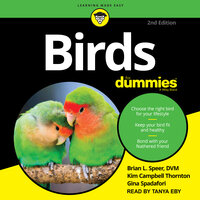 Birds for Dummies: 2nd edition - Gina Spadafori, Brian L. Speer, DVM, Kim Campbell Thornton