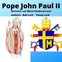 Pope John Paul II - Bob Lord, Penny Lord