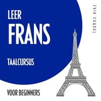 Leer Frans (taalcursus voor beginners) - Thomas Rike