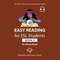 Easy Reading for ESL Students, Book 5 - Johnny Bread
