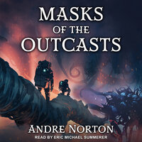 Masks of the Outcasts - Andre Norton