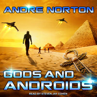 Gods and Androids - Andre Norton