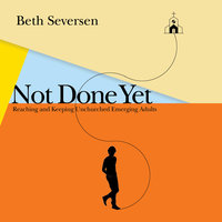 Not Done Yet - Beth Seversen