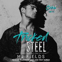 Tricked Steel - MJ Fields
