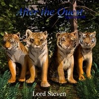 After the Quest: Tigers' Quest III - Lord Steven