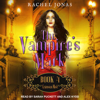 The Vampire's Mark 4: Crimson Mist - Rachel Jonas