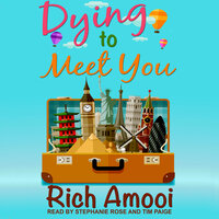 Dying to Meet You - Rich Amooi