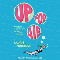 Up for Air - Laurie Morrison