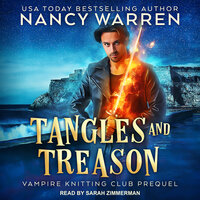 Tangles and Treason - Nancy Warren