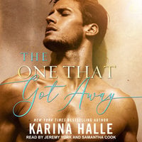 The One That Got Away - Karina Halle