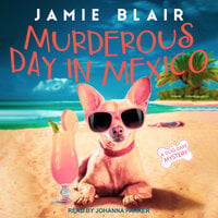Murderous Day in Mexico - Jamie Blair