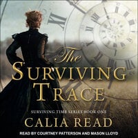 The Surviving Trace - Calia Read
