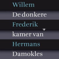 De donkere kamer van Damokles - Willem Frederik Hermans