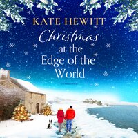 Christmas at the Edge of the World - Kate Hewitt